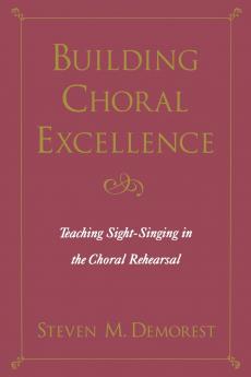 Building Choral Excellence
