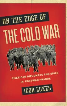 On the Edge of the Cold War