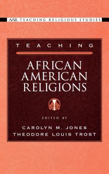 Teaching African American Religions