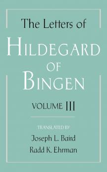 The Letters of Hildegard of Bingen