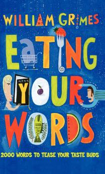 Eating Your Words