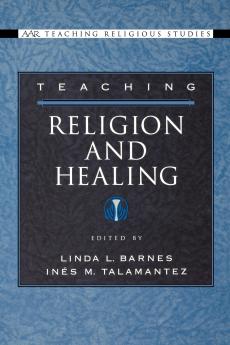 Teaching Religion and Healing