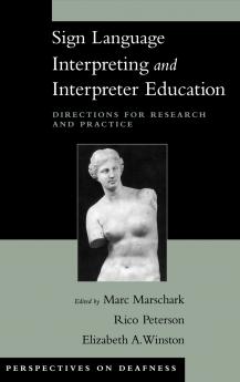 Sign Language Interpreting and Interpreter Education