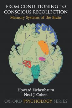 From Conditioning to Conscious Recollection