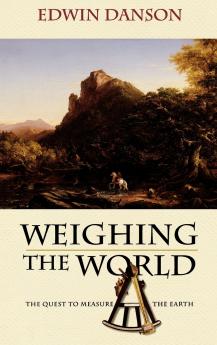 Weighing the World