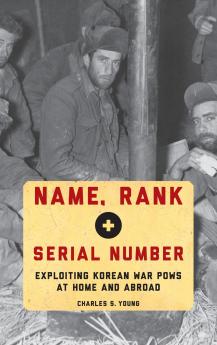 Name Rank and Serial Number