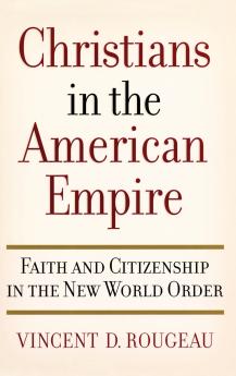 Christians in the American Empire