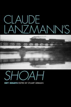 Claude Lanzmann's Shoah