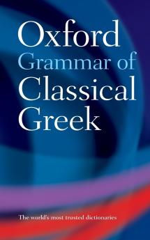 Oxford Grammar of Classical Greek