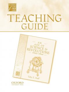 Teaching Guide to an Age of Science & Revolutions 1600-1800