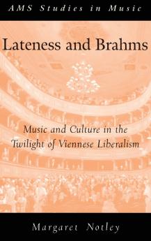 Lateness and Brahms