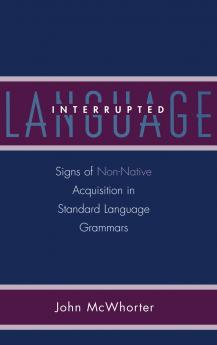 Language Interrupted
