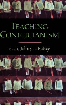 Teaching Confucianism