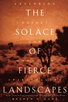 The Solace of Fierce Landscapes