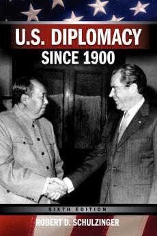 U.S. Diplomacy Since 1900