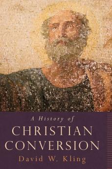 History of Christian Conversion