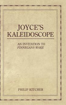 Joyce's Kaleidoscope