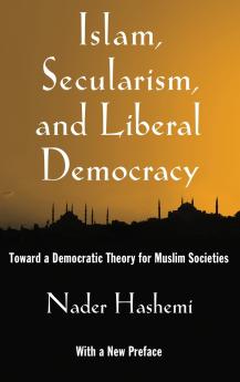 Islam Secularism and Liberal Democracy