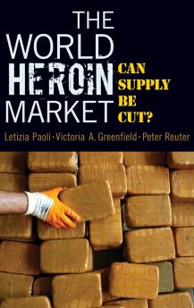 The World Heroin Market
