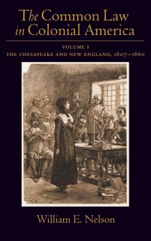 Common Law of Colonial America Volume 1
