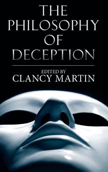 The Philosophy of Deception