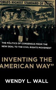 Inventing the American Way