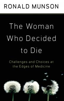 The Woman Who Decided to Die