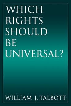 Which Rights Should Be Universal?