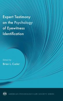Expert Testimony on the Psychology of Eyewitness Identification