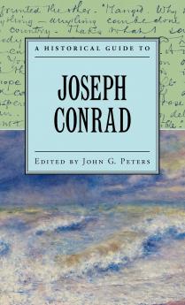 A Historical Guide to Joseph Conrad