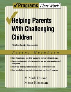 Helping Parents with Challenging Children Parent Workbook