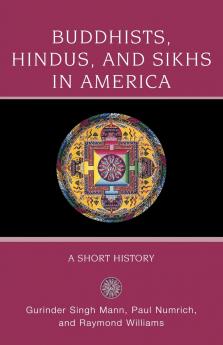 Buddhists Hindus and Sikhs in America