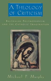 A Theology of Criticism