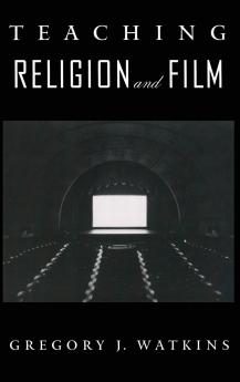 Teaching Religion and Film