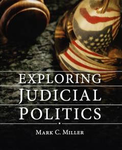 Exploring Judicial Politics