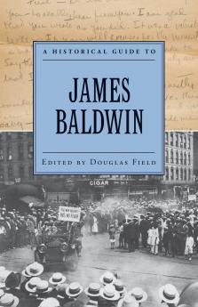 A Historical Guide to James Baldwin