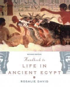 Handbook to Life in Ancient Egypt
