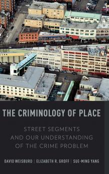 The Criminology of Place