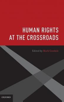 Human Rights at the Crossroads