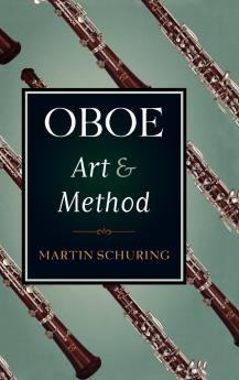 Oboe Art and Method