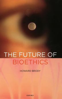 Future of Bioethics