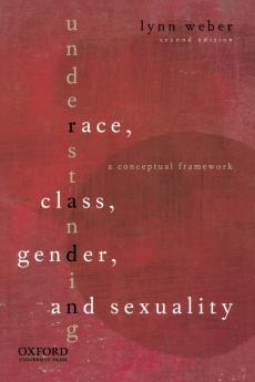 Understanding Race Class Gender and Sexuality