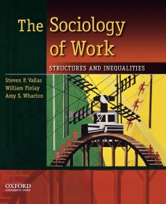 The Sociology of Work
