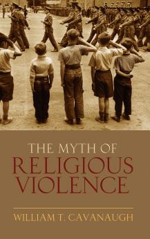 Myth of Religious Violence