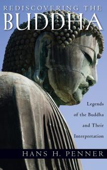 Rediscovering the Buddha