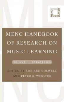 MENC Handbook of Research on Music Learning