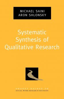 Systematic Synthesis of Qualitative Research