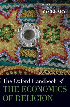 Oxford Handbook of the Economics of Religion