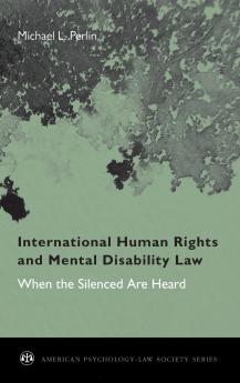 International Human Rights and Mental Disability Law