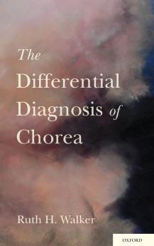Differential Diagnosis of Chorea